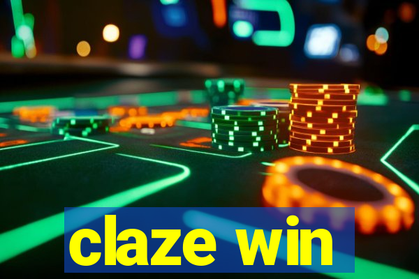 claze win